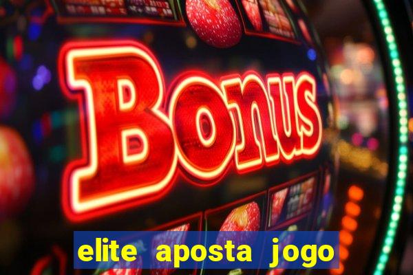 elite aposta jogo do bicho